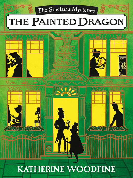 Title details for The Painted Dragon by Katherine Woodfine - Wait list